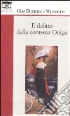 Il delitto della contessa Onigo libro