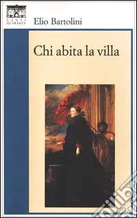 Chi abita la villa