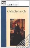 Chi abita la villa libro