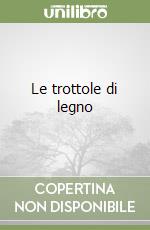 Le trottole di legno libro