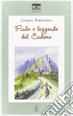 Fiabe e leggende del Cadore