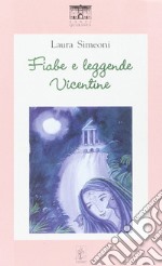 Fiabe e leggende vicentine libro