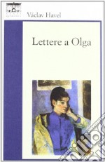 Lettere a Olga libro