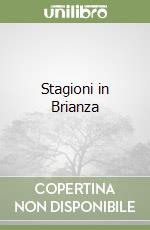 Stagioni in Brianza libro