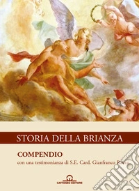Storia della Brianza. Vol. 7: Compendio