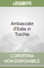 Ambasciate d'Italia in Turchia libro