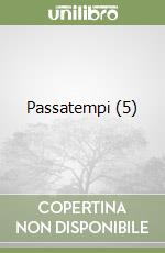 Passatempi (5) libro