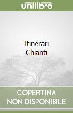 Itinerari Chianti libro