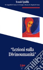 Lezioni sulla divinumanità