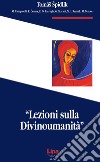 Lezioni sulla divinumanità libro