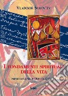 I fondamenti spirituali della vita libro di Solov'ëv Vladimir Sergeevic