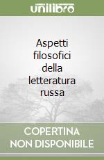 Aspetti filosofici della letteratura russa libro