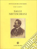 Saggi nietzschiani libro