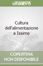 Cultura dell'alimentazione a Issime libro