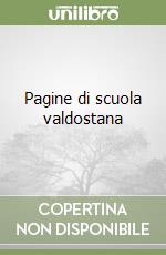 Pagine di scuola valdostana libro