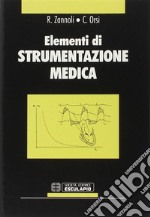 Elementi di strumentazione medica libro