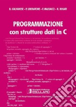 Programmazione con strutture dati in C