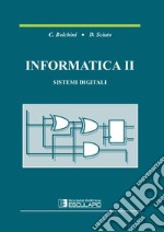 Informatica 2. Sistemi digitali