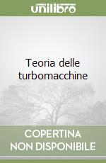 Teoria delle turbomacchine libro