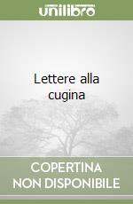 Lettere alla cugina libro