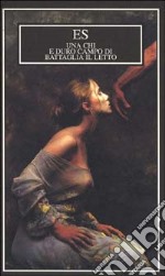 E duro campo di battaglia il letto libro