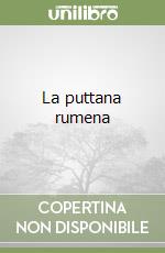 La puttana rumena