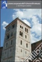 La torre campanaria dell'abbazia di Fruttuaria a San Benigno Canavese. Ediz. illustrata libro