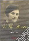 La via maestra libro di Cima Marco