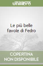 Le più belle favole di Fedro