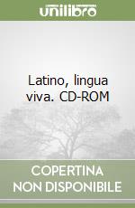 Latino, lingua viva. CD-ROM libro