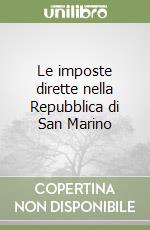 Le imposte dirette nella Repubblica di San Marino libro