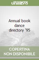 Annual book dance directory '95 libro