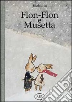 Flon-Flon e Musetta libro