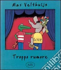 Troppo rumore