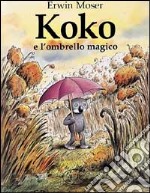 Koko e l'ombrello magico