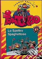 Lo spettro spaghettoso libro