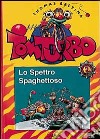 Lo spettro spaghettoso libro