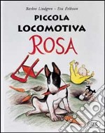 Piccola locomotiva Rosa libro