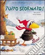 Tutto sfornato! libro