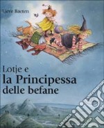 Lotje e la Principessa delle befane