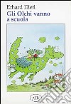 Gli Olchi vanno a scuola libro