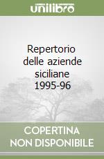 Repertorio delle aziende siciliane 1995-96 libro