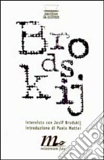 Intervista con Josif Brodskij libro