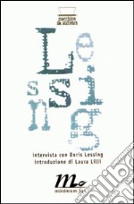 Intervista con Doris Lessing libro