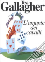 L'amante dei cavalli libro