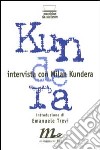 Intervista con Milan Kundera libro