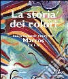 La storia dei colori libro