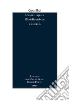 L'ospite ingrato. Annuario del Centro studi Franco Fortini (2000). Globalizzazione e identità. Vol. 3 libro