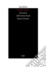 L'ospite ingrato. Annuario del Centro studi Franco Fortini (1999). Vol. 2: Memoria libro