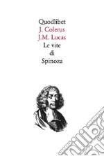 Le vite di Spinoza libro